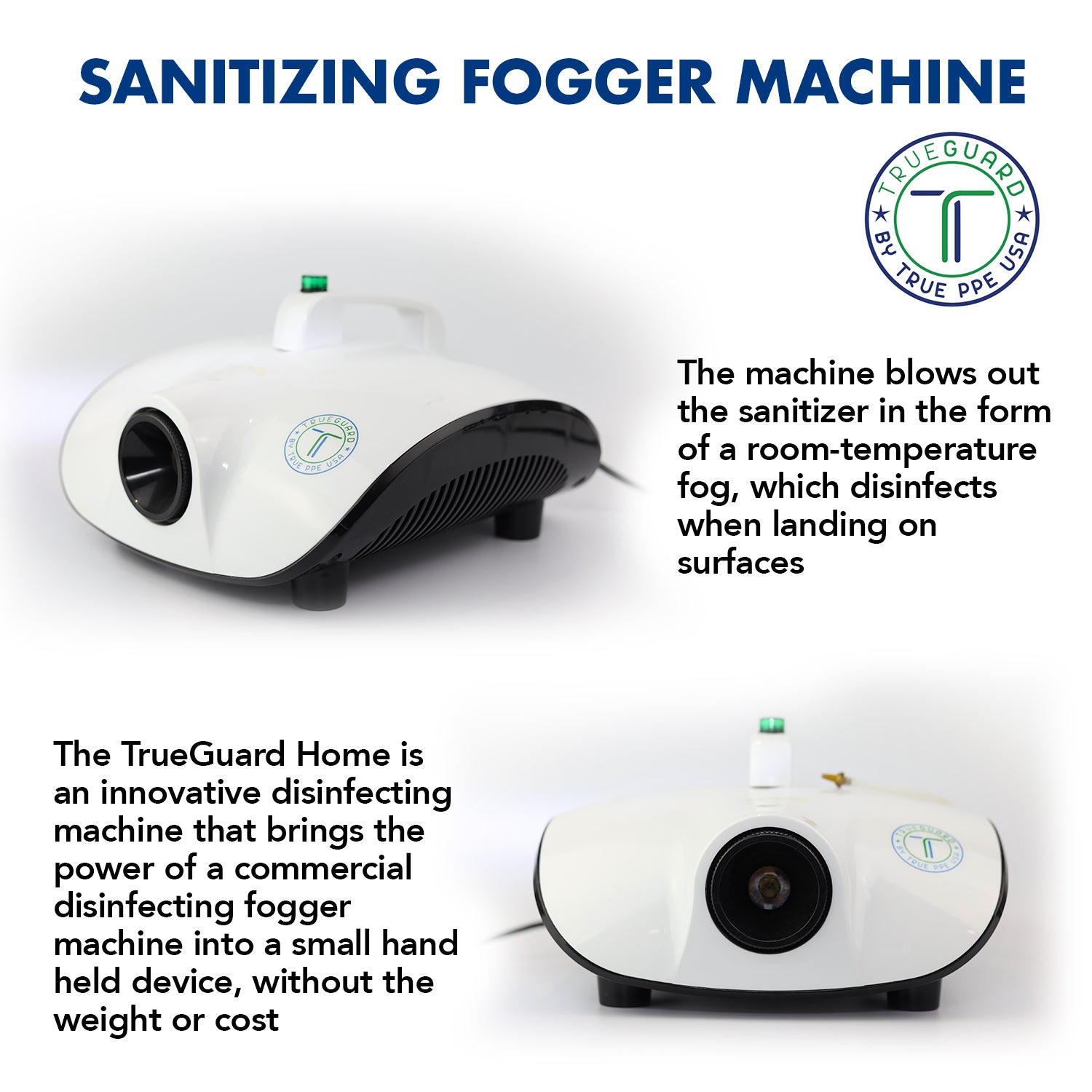 The TrueGuard Home Disinfectant Spraying Fogger Machine by True PPE The TrueGuard Home Disinfectant Spraying Fogger Machine by True PPE